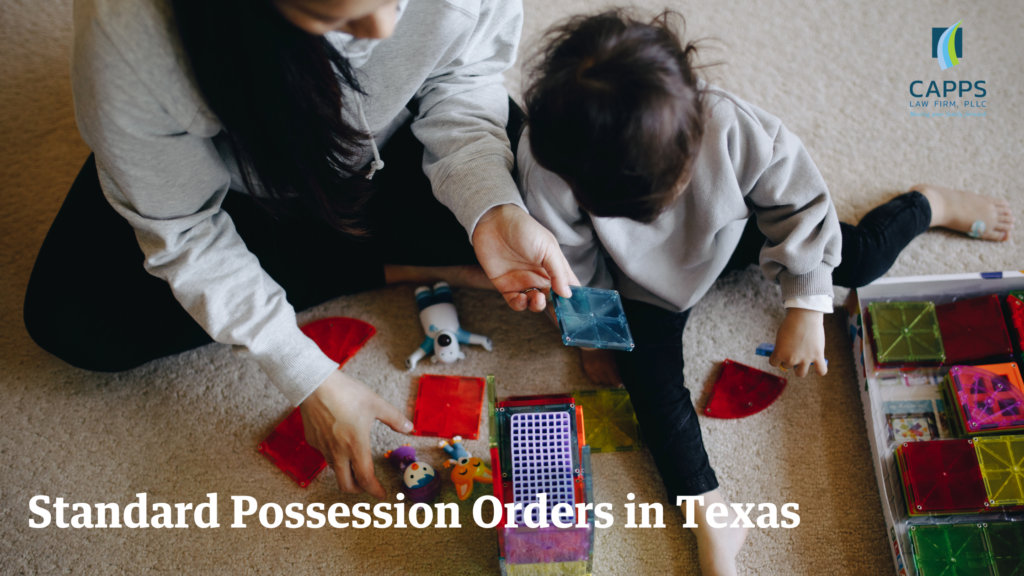 standard possession order in Texas